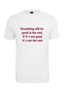 Mr. Tee Everything Will Be Good Tee white - XS